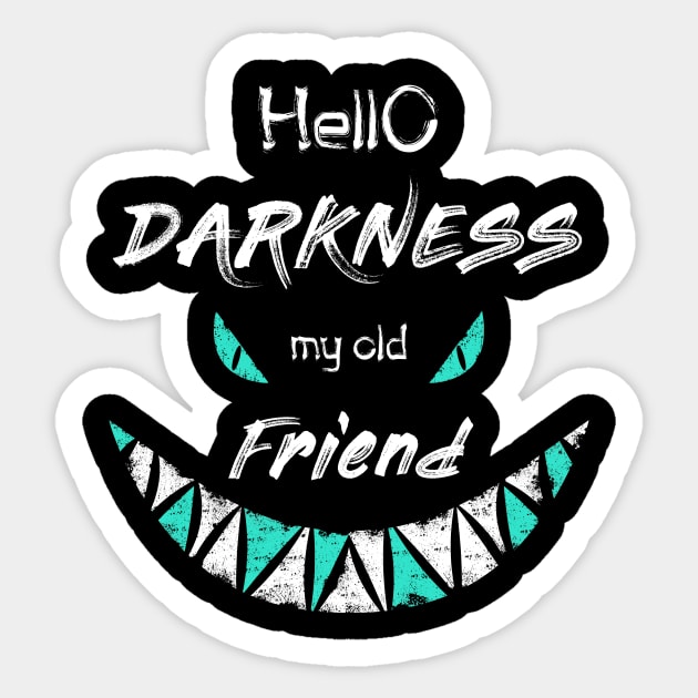 hello darkness my old friend Sticker by psychoshadow